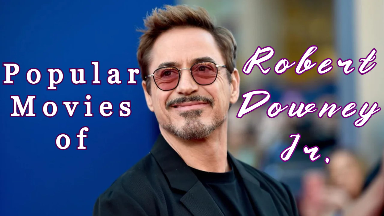 Popular movies of Robert Downey Jr.